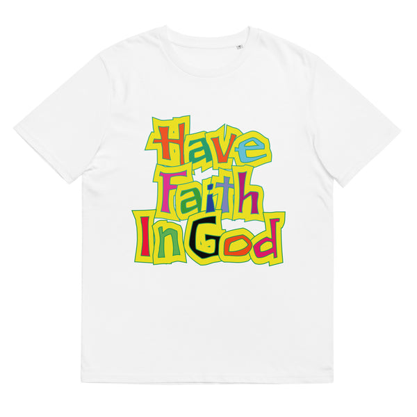 Have Faith In God